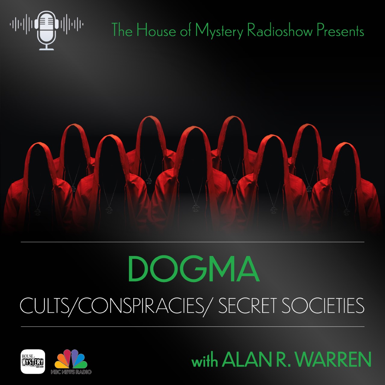 Dogma: Cults, Conspiracies & Secret Societies Podcast